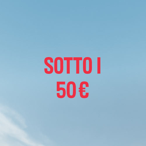 Sotto i 50 €