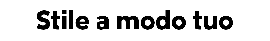 Stile a modo tuo