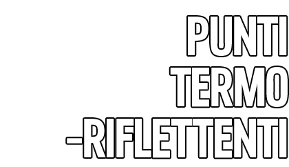 PUNTI TERMORIFLETTENTI